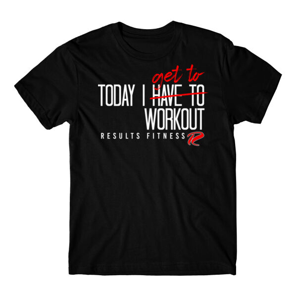 TODAY I GET TO WORK OUT - T-SHIRT Thumbnail